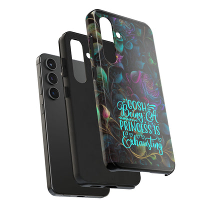 Whimsy Flower "Being a Princess is exhausting" -Tough Phone Cases for IPhone and Samsung - Inspired Collective Store