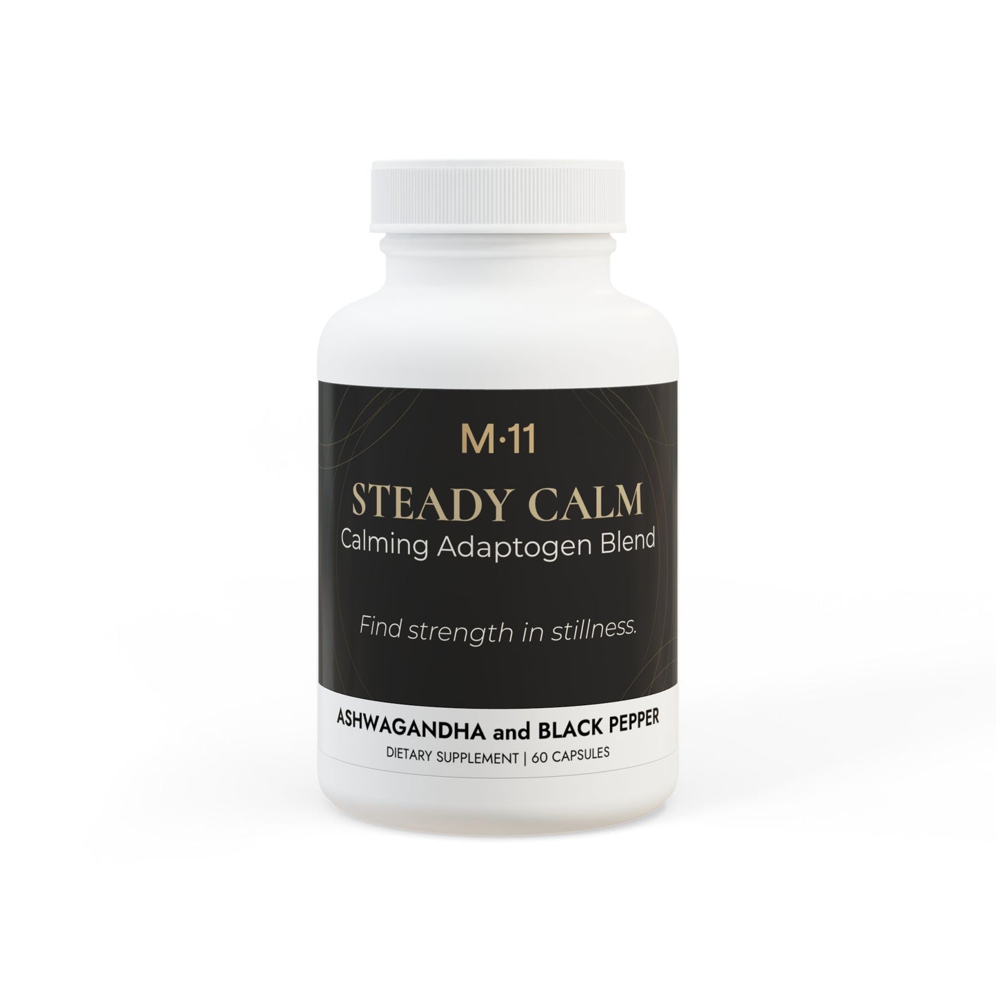 M·11 STEADY CALM —Ashwagandha and Black Pepper Supplement (60 capsules)