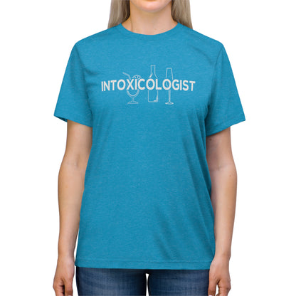 Unisex Triblend Tee- Intoxicologist - Inspired Collective Store