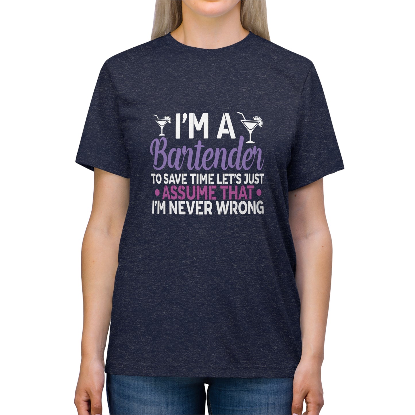 Unisex Triblend Tee- Bartender is always right - Inspired Collective Store