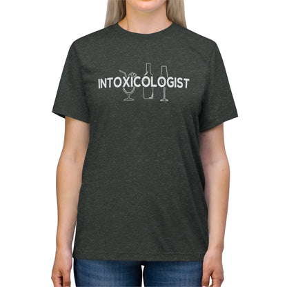 Unisex Triblend Tee- Intoxicologist - Inspired Collective Store