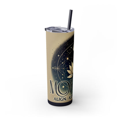 MOKSHA:11 Skinny Tumbler with Straw, 20oz - Inspired Collective Store