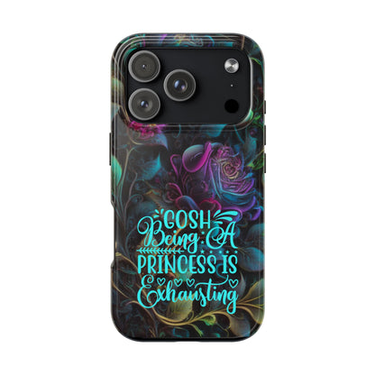 Whimsy Flower "Being a Princess is exhausting" -Tough Phone Cases for IPhone and Samsung
