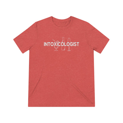 Unisex Triblend Tee- Intoxicologist - Inspired Collective Store