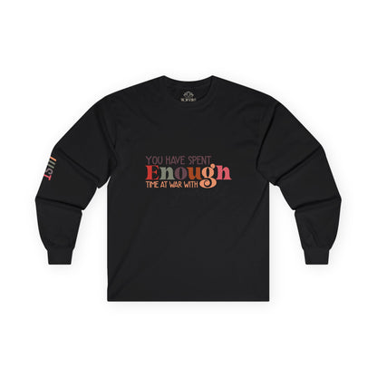 MOKSHA:11 "Enough" Unisex Ultra Cotton Long Sleeve Tee - Inspired Collective Store