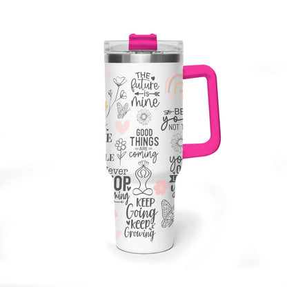 MOKSHA:11 Inspirational Quotes Vacuum Thermal Tumbler, 40oz