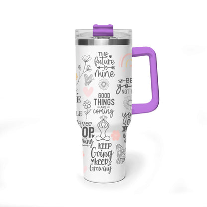 MOKSHA:11 Inspirational Quotes Vacuum Thermal Tumbler, 40oz